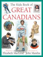 The kids book of great Canadians - Cover Art