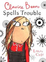 Clarice Bean spells trouble - Cover Art