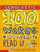 Scholastic 100 words kids need to read by 2nd grade - Cover Art
