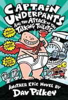 Captain Underpants and the attack of the talking toilets : another epic novel - Cover Art