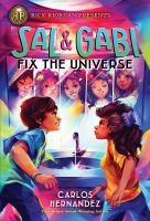 Sal & Gabi fix the universe - Cover Art