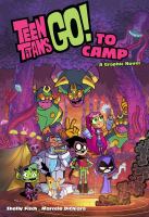 Teen Titans go! To camp! - Cover Art