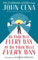 Do your best every day to do your best every day : encouraging words from John Cena - Cover Art