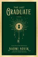 The last graduate : a novel - Cover Art