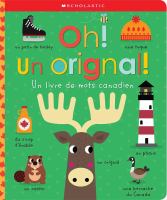 Oh! Un orignal! : un livre de mots canadien - Cover Art