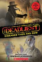 The deadliest diseases then and now - Cover Art