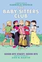 The Baby-sitters club 11 Good-bye Stacey, good-bye - Cover Art
