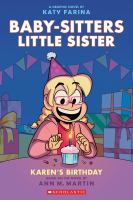 Baby-sitters little sister. a graphic novel 6 Karen's birthday - Cover Art
