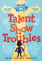 What happens next? Talent show troubles - Cover Art
