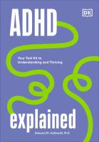 ADHD explained : your tool kit to understanding and thriving - Cover Art