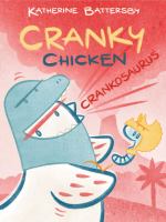 Cranky Chicken : Crankosaurus 3 - Cover Art
