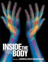 Inside the body : fantastic images from beneath the skin - Cover Art