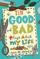 Ten good and bad things about my life (so far) - Cover Art