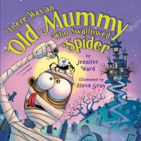 There was an old mummy who swallowed a spider - Cover Art