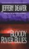Go to record Bloody river blues : a location scout mystery