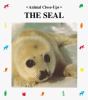Go to record The seal : furry swimmer