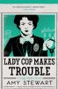 Go to record Lady cop makes trouble