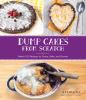 Go to record Dump cakes from scratch : nearly 100 recipes to dump, bake...