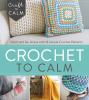 Go to record Crochet to calm