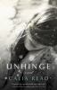 Go to record Unhinge : a novel