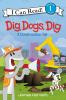 Go to record Dig, dogs, dig : a construction tail