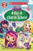 Go to record A day at charm school