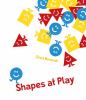 Go to record Shapes at play