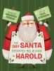 Go to record The day Santa stopped believing in Harold