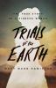 Go to record Trials of the earth : the true story of a pioneer woman