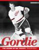 Go to record Gordie : the legend of Mr. Hockey