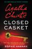 Go to record Closed casket : the new Hercule Poirot mystery
