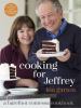 Go to record Cooking for Jeffrey : a Barefoot Contessa cookbook