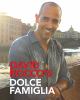 Go to record David Rocco's Dolce famiglia