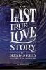 Go to record The last true love story