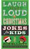 Go to record Laugh-out-loud Christmas jokes for kids