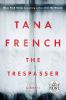 Go to record The trespasser : a novel