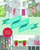 Go to record Banners, buntings, garlands & pennants : 40 creative ideas...