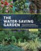 Go to record The water-saving garden : how to grow a gorgeous garden wi...