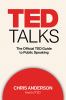 Go to record TED talks : the official TED guide to public speaking