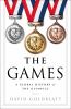 Go to record The games : a global history of the Olympics