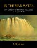 Go to record In the mad water : two centuries of adventure and lunacy a...