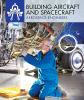 Go to record Building aircraft and spacecraft : aerospace engineers