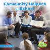 Go to record Community helpers at school