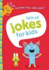 Go to record Lots of jokes for kids