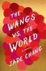 Go to record The Wangs vs. the world
