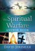 Go to record The spiritual warfare answer book