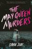 Go to record The May queen murders