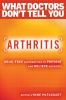 Go to record Arthritis : drug-free alternatives to prevent and reverse ...
