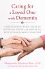 Go to record Caring for a loved one with dementia : a mindfulness-based...