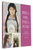 Go to record Braids & buns, ponies & pigtails : 50 hairstyles every gir...
